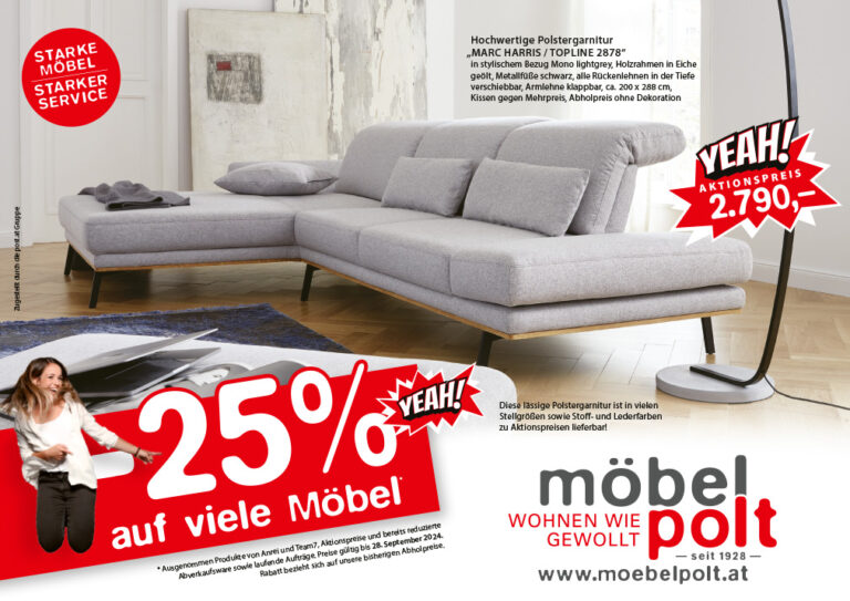 -25 % AUF VIELE MÖBEL bis 28. September 2024! YEAH!